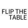Flip The Table