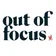 Out of Focus