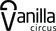 Vanilla Circus