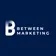 Between Marketing