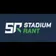 Stadium Rant