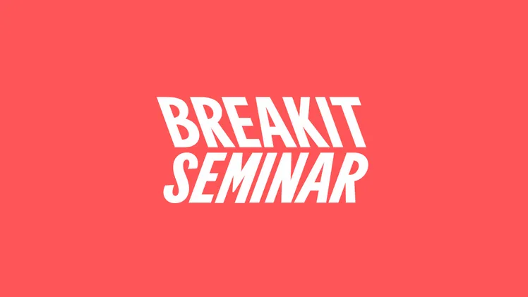 Breakit Seminar
