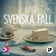 Svenska fall podcast