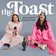 The Toast