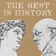 The Rest Is History