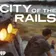 City of the Rails