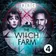 The Witch Farm