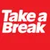 Take a Break