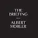 The Briefing