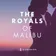 The Royals of Malibu