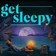 Get Sleepy: Sleep meditation and stories