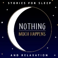 Nothing much happens