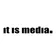 It is media