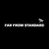 Far from standard