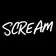 Scream